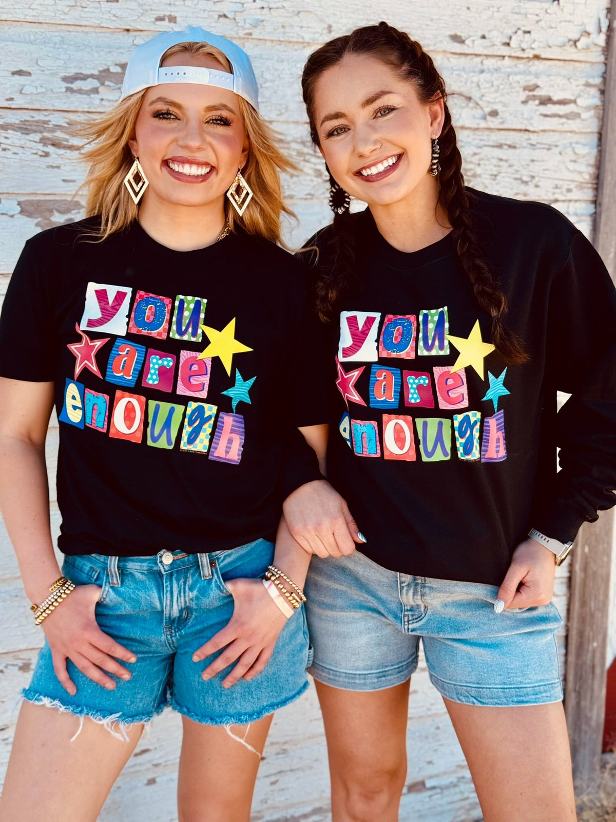 You Are Enough Tee & Sweatshirt