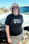 Dilly Dally Tee