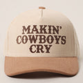 "Makin' Cowboys Cry" Corduroy Trucker Hat — Two-Tone Soft Textured Corduroy with Bold Embroidery